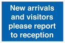 new-arrivals-and-visitors-please-report-to-reception~